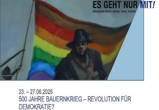 500 Jahre Bauernkrieg - Revolution für Demokratie?