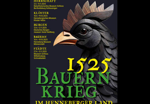 Sonderausstellung "Bauern an den Mauern. Die Residenzstadt Schleusingen im Bauernkrieg von 1525"