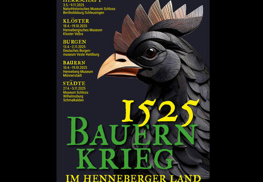 Sonderausstellung "Bauern an den Mauern. Die Residenzstadt Schleusingen im Bauernkrieg von 1525"